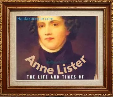 Anne Lister - HalifaxPeople.com